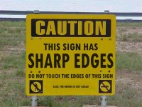 Caution This Sign Has Sharp Edges.jpg